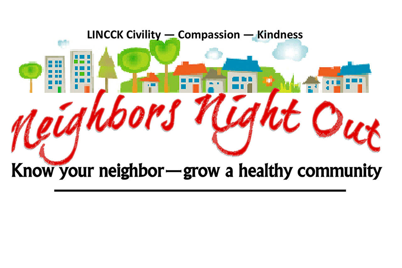 Neighbor’s Night Out is Tuesday, Aug. 4. Image courtesy LINCCK Civility • Compassion • Kindness