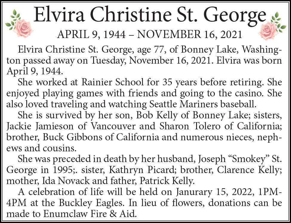 Elvira Christine St. George died Nov. 16, 2021 at the age of 77.